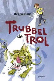 Omslag van Trubbel de trol