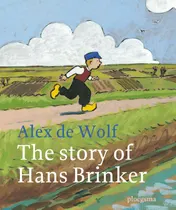 Omslag van The story of Hans Brinker