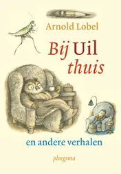 Omslag van Bij uil thuis en andere verhalen