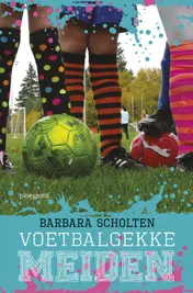 Omslag van Voetbalgekke meiden