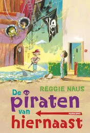 Omslag van De piraten van hiernaast