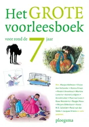 Omslag van Het grote voorleesboek voor rond de 7 jaar