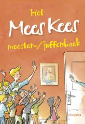 Omslag van Het Mees Kees meester-/juffenboek
