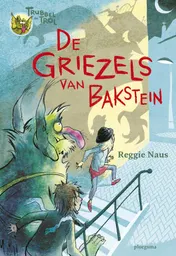 Omslag van De griezels van Bakstein