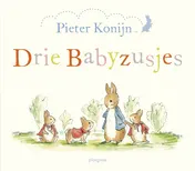 Omslag van Pieter Konijn: Drie babyzusjes