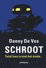 Omslag van Schroot