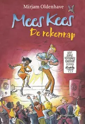 Omslag van Oldenhave, Mirjam * Mees Kees De rekenrap [Special Veldboeket]