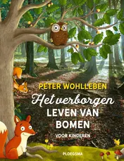 Omslag van Het verborgen leven van bomen voor kinderen