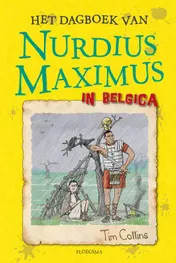 Omslag van Het dagboek van Nurdius Maximus in Belgica