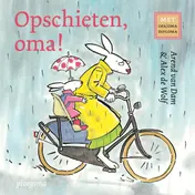 Omslag van Opschieten, oma!