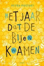 Omslag van Het jaar dat de bijen kwamen