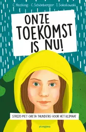 Omslag van Onze toekomst is nu!