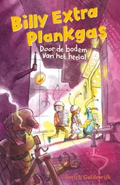 Omslag van Billy Extra Plankgas: Door de bodem van het heelal
