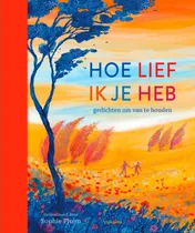 Omslag van Hoe lief ik je heb