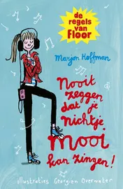 Omslag van Nooit zeggen dat je nichtje mooi kan zingen!