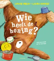 Omslag van Wie heeft de honing?