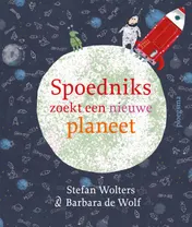 Omslag van Spoedniks zoekt een nieuwe planeet