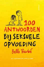 Omslag van 100 antwoorden bij seksuele opvoeding