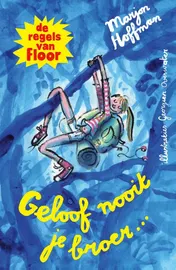 Omslag van Geloof nooit je broer