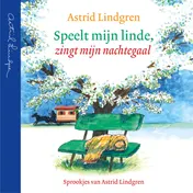 Omslag van Speelt mijn linde, zingt mijn nachtegaal