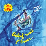 Omslag van Geloof nooit je broer
