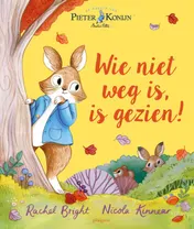 Omslag van Wie niet weg is, is gezien!
