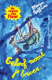 Omslag van Geloof nooit je broer