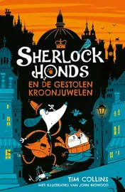 Omslag van Sherlock Honds en de gestolen kroonjuwelen