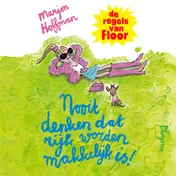 Omslag van Nooit denken dat rijk worden makkelijk is!