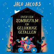 Omslag van Over een zombiefilm en gelukkige getallen