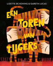 Omslag van Een toren van tijgers