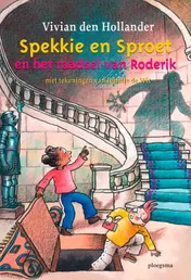 Omslag van Spekkie en Sproet en het raadsel van Roderik