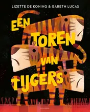 Omslag van Een toren van tijgers