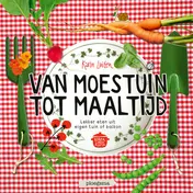 Omslag van Van moestuin tot maaltijd