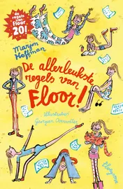 Omslag van De allerleukste regels van Floor!