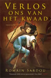 Omslag van Verlos ons van het kwaad