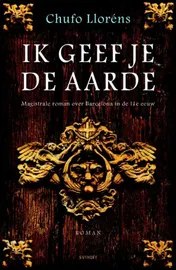 Omslag van Ik geef je de aarde