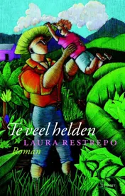 Omslag van Te veel helden