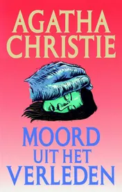 Omslag van Moord uit het verleden