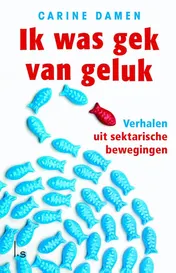 Omslag van Ik was gek van geluk