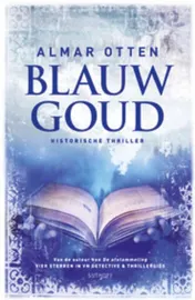 Omslag van Blauw goud