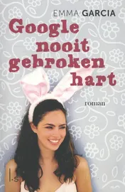 Omslag van Google nooit gebroken hart