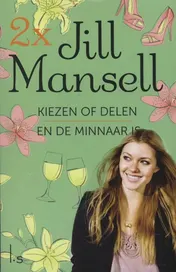 Omslag van Kiezen of delen En de minnaar is