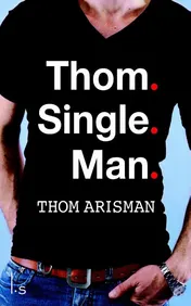 Omslag van Thom single man