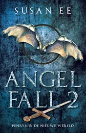 Omslag van Angelfall 2 - Penryn + De nieuwe wereld