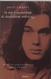 Omslag van In mij is onstuitbare de doodsbloem ontloken