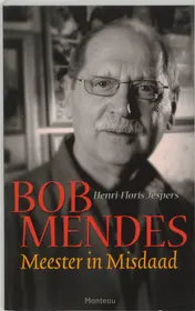 Omslag van Bob Mendes - meester in misdaad