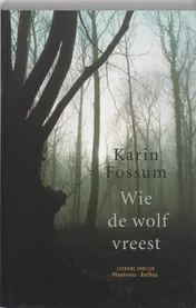 Omslag van Wie de wolf vreest