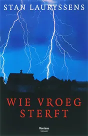 Omslag van Wie vroeg sterft
