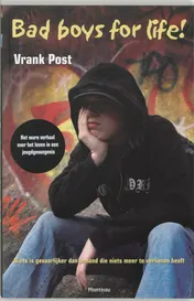 Omslag van Bad boys for life!